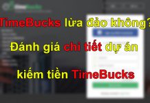 Timebucks lừa đảo không? Đánh giá chi tiết dự án kiếm tiền Timebucks